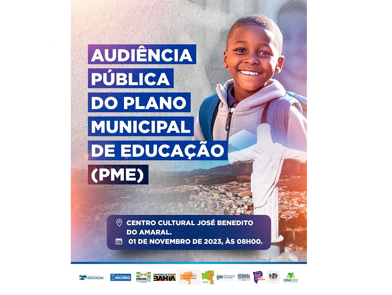 VEM AÍ A AUDIÊNCIA PÚBLICA DO PLANO MUNICIPAL DE EDUCAÇÃO - PME