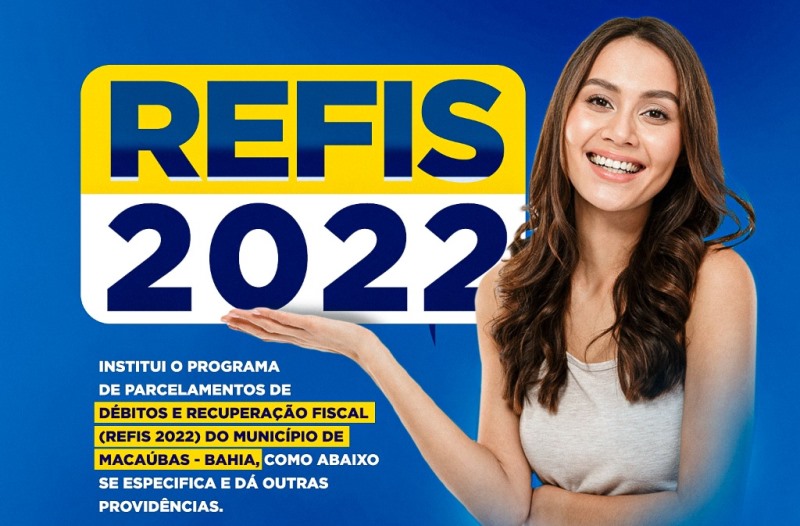 REFIS 2022: CONFIRA O PERCENTUAL DE DESCONTO PARA AS FORMAS DE PAGAMENTOS ESTIPULADAS