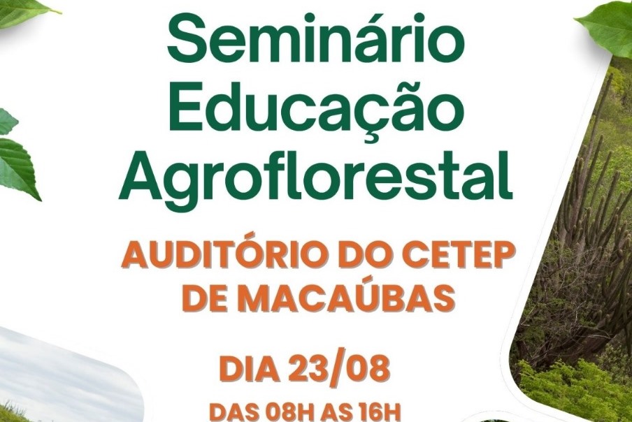 PARTICIPE DO SEMINÁRIO EDUCAÇÃO AGROFLORESTAL