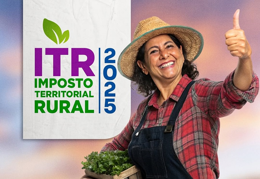 VEJA O PRAZO DO IMPOSTO TERRITORIAL RURAL - 2025